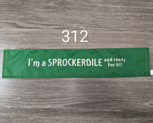 NOW HALF PRICE ! 312 "I'M A SPROCKERDILE and ready for it!!" Emerald Green Lead Sleeve. Humorous slogan for lively Sprocker! Cover for dog leash. Humourous!