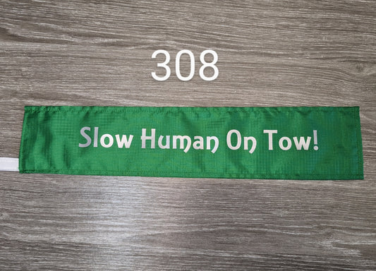 308  "SLOW HUMAN ON TOW" Emerald Green Lead Sleeve. Humorous slogan for Cani-cross. Cover for dog leash. Humourous!